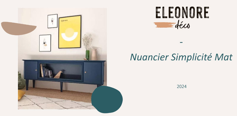 Peinture nuancier simplicité mat Eléonore Déco pour relooker les meubles